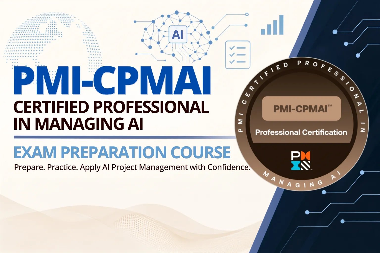 PMI Certified Professional in Managing AI (PMI-CPMAI)™ Exam Prep Course & Certification